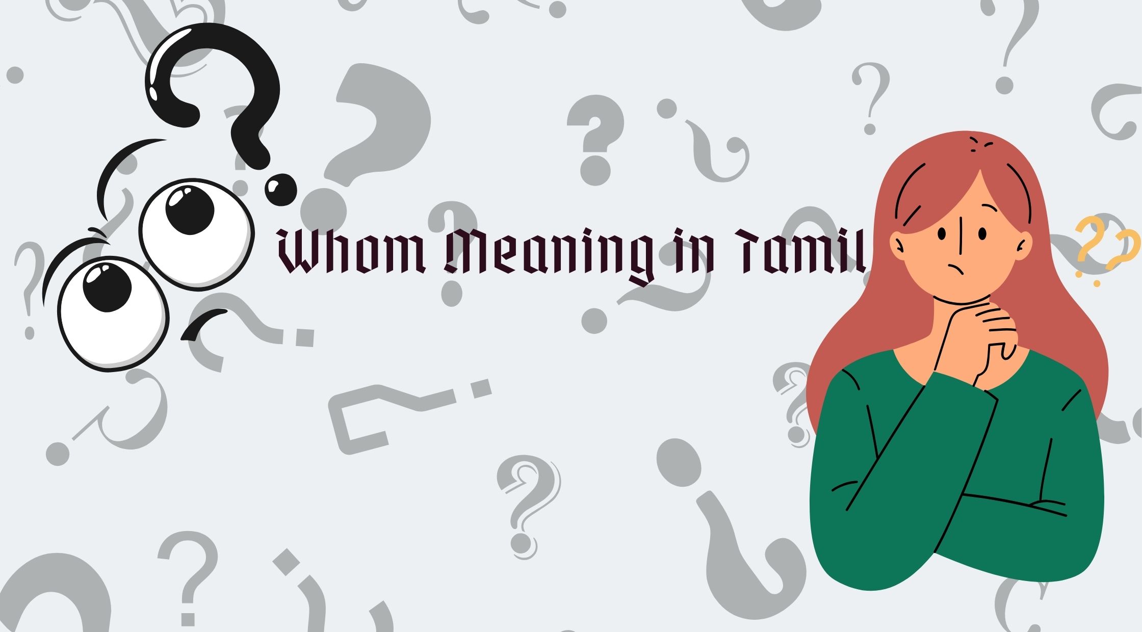 Whom Meaning in Tamil
